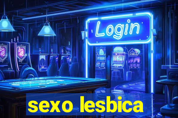 sexo lesbica